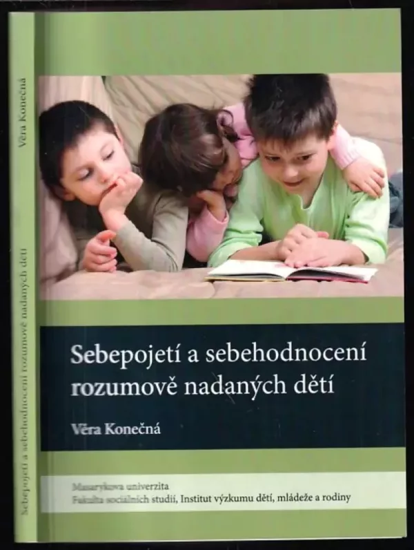 Sebepojetí a sebehodnocení rozumově nadaných dětí