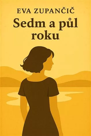Sedm a půl roku
