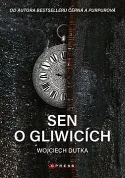 Sen o Gliwicích