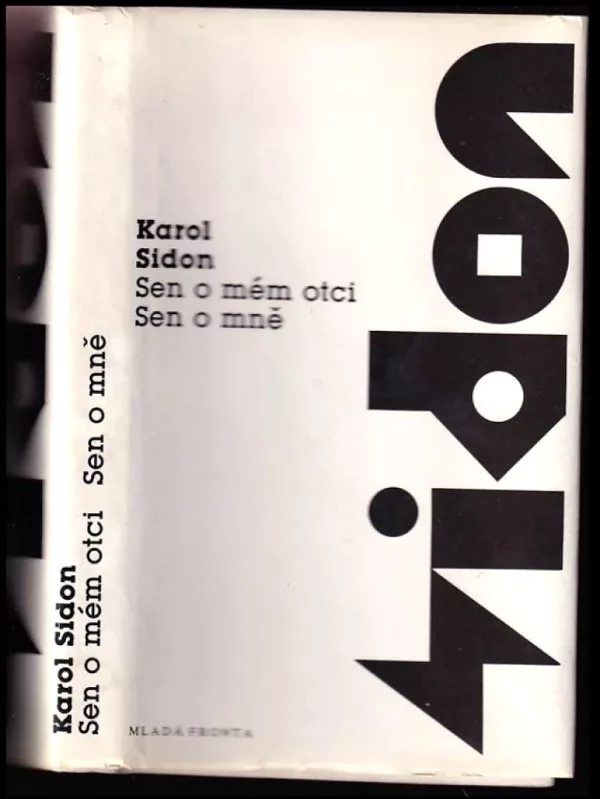 Sen o mém otci ; Sen o mně