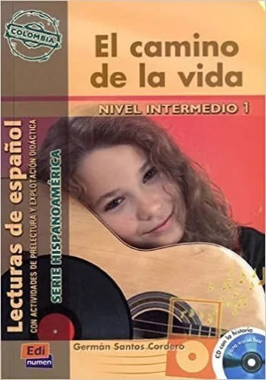 Serie Hispanoamerica Intermedio - El camino de la vida