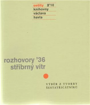 Sešity 2 10 - Rozhovory 36, Stříbrný vítr