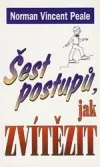 Šest postupů, jak zvítězit