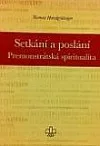 Setkání a poslání