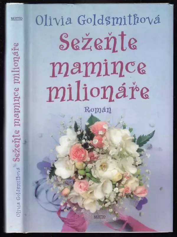 Sežeňte mamince milionáře