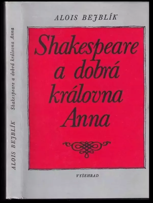 Shakespeare a dobrá královna Anna