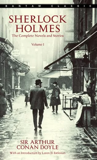 Sherlock Holmes: The Complete Novels and Stories Volume 1