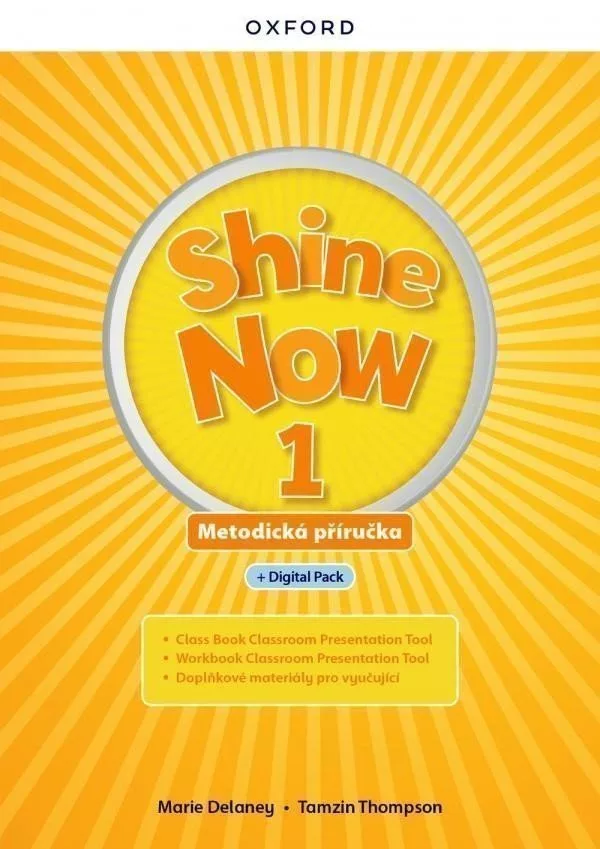 Shine Now 1 Teacher´s Guide with Digital pack Czech edition