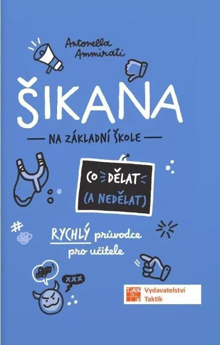 Šikana - Co dělat (a nedělat)