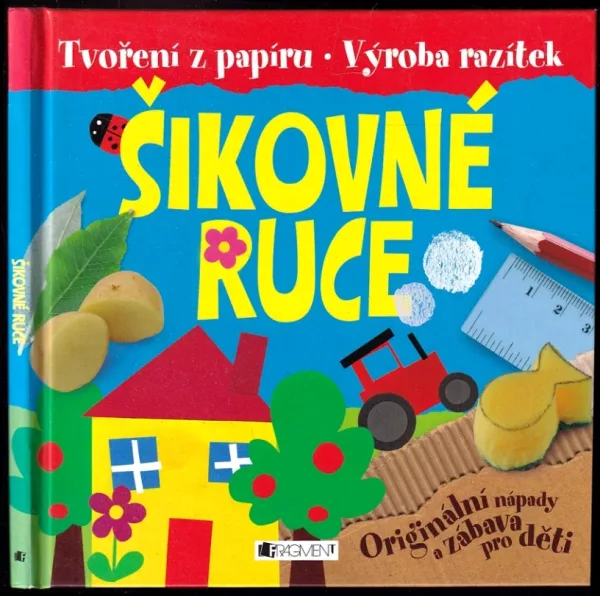 Šikovné ruce