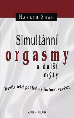 Simultánní orgasmy a další mýty