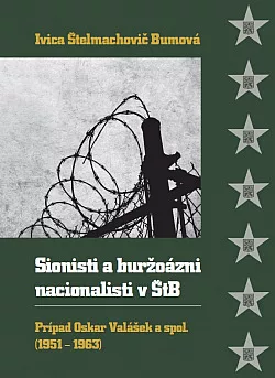 Sionisti a buržoázni nacionalisti v ŠtB