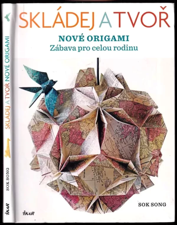 Skládej a tvoř nové origami