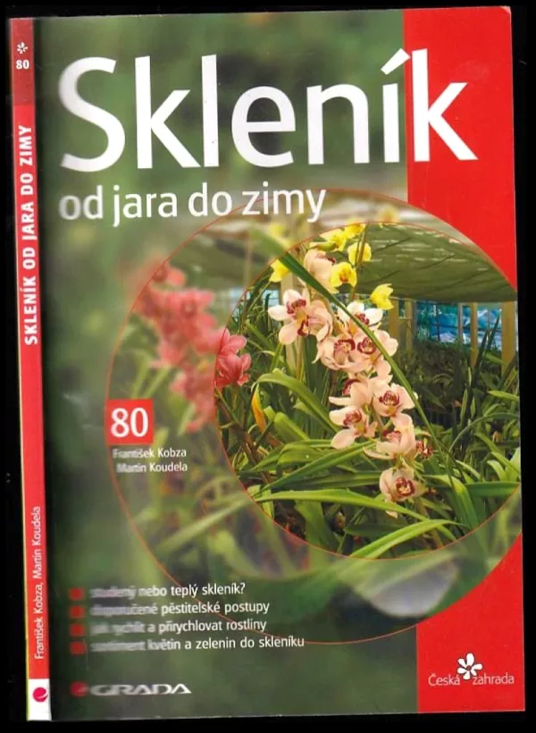 Skleník od jara do zimy