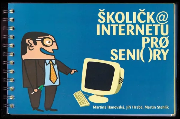 Školičk@ internetu prø seni()ry