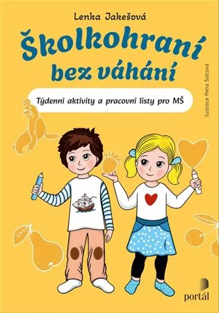 Školkohraní bez váhání