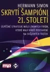 Skrytí šampióni 21.století