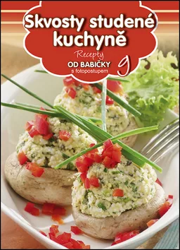 Skvosty studené kuchyně