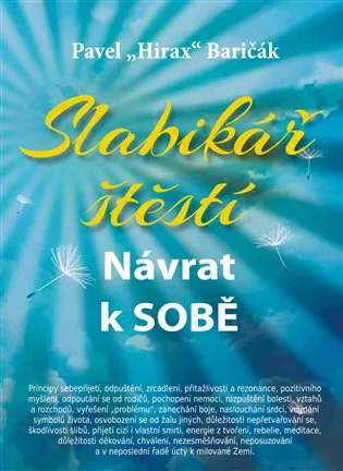 Slabikář štěstí - Návrat k sobě