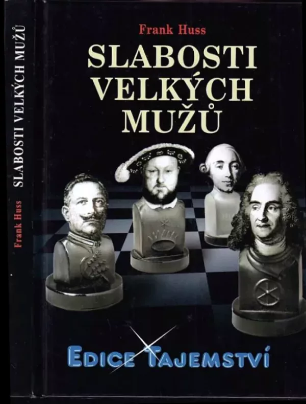 Slabosti velkých mužů