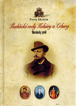 Šľachtické rody Koháry a Coburg: Muránsky gróf