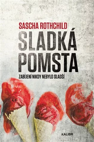 Sladká pomsta