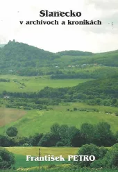 Slanecko v archívoch a kronikách