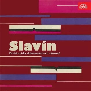 Slavín. Druhá sbírka dokumentárních záznamů