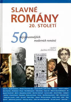 Slavné romány 20. století: 50 nejvýznamnějších moderních románů