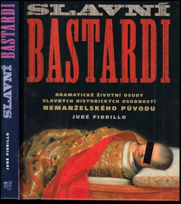Slavní bastardi