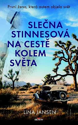Slečna Stinnesová na cestě kolem světa