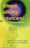 Slepé uličky osvícení