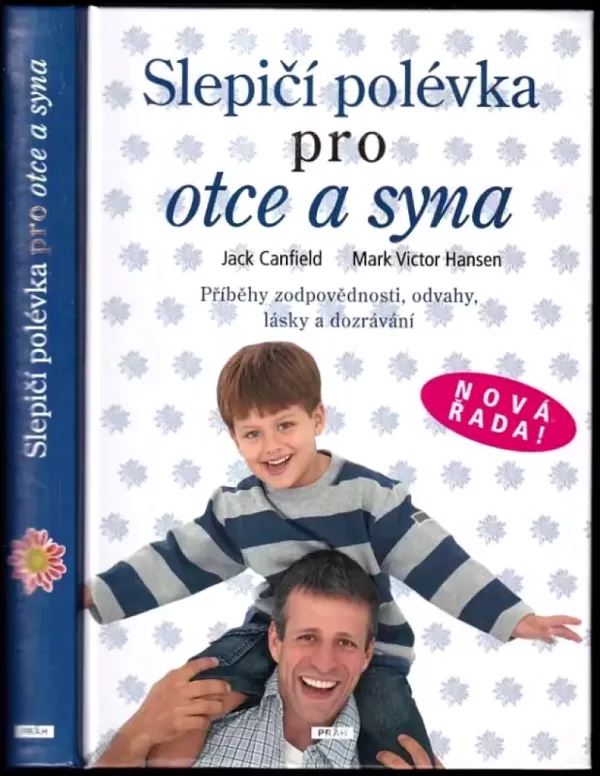 Slepičí polévka pro otce a syna