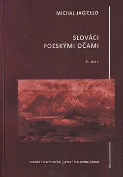 Slováci poľskými očami II. diel