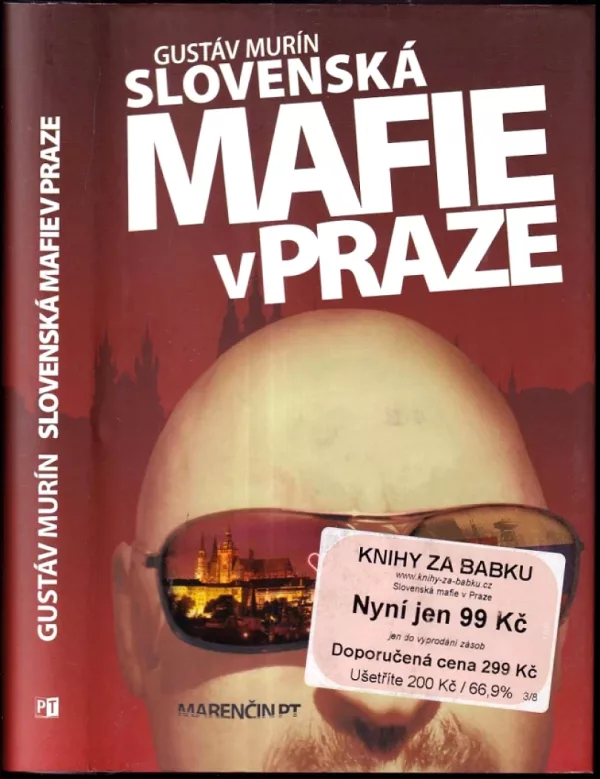 Slovenská mafie v Praze