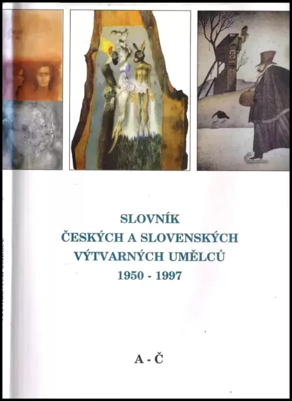 Slovník českých a slovenských výtvarných umělců 1950-1997