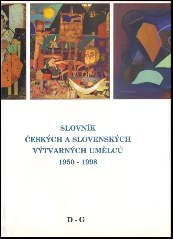 Slovník českých a slovenských výtvarných umělců 1950-1998