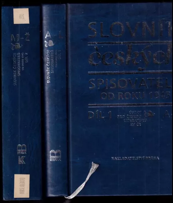 Slovník českých spisovatelů od roku 1945 : Díl 1-2