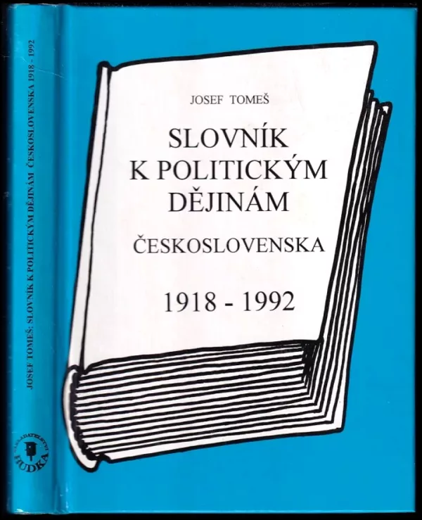 Slovník k politickým dějinám Československa 1918-1992