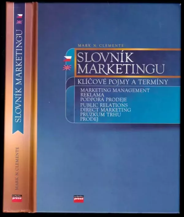 Slovník marketingu : klíčové pojmy a termíny