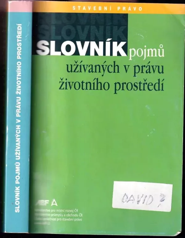 Slovník pojmů užívaných v právu životního prostředí
