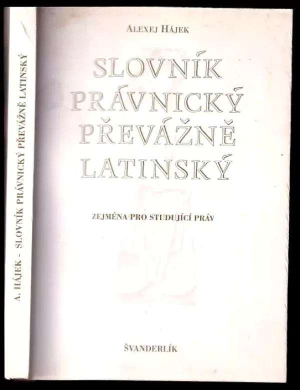 Slovník právnický převážně latinský