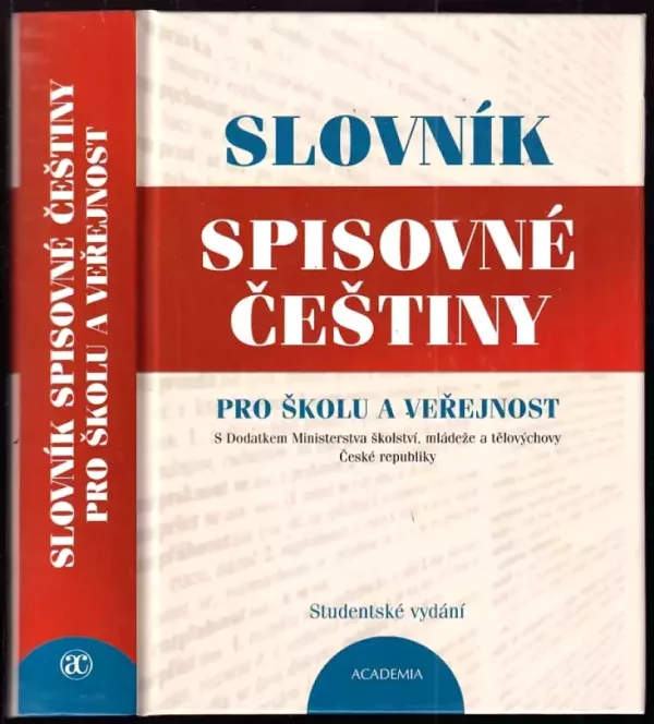 Slovník spisovné češtiny pro školu a veřejnost