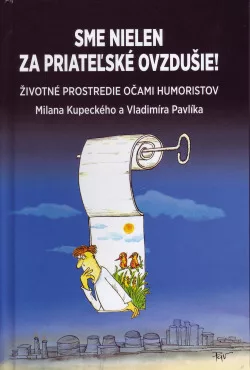 Sme nielen za priateľské ovzdušie!