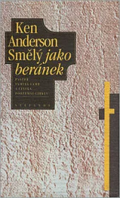 Smělý jako beránek: Pastor Samuel Lamb a čínská podzemní církev