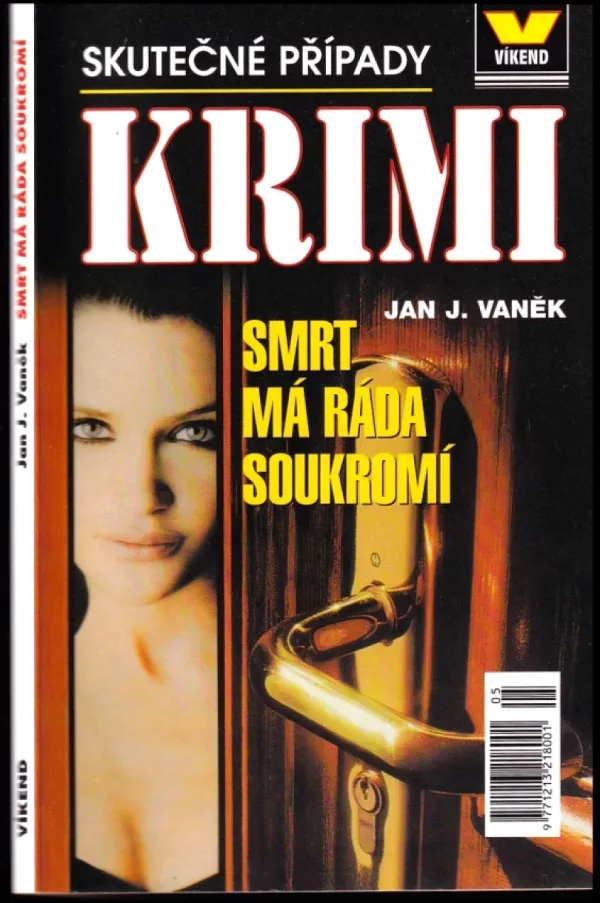 Smrt má ráda soukromí