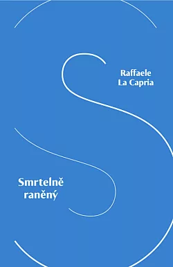 Smrtelně raněný