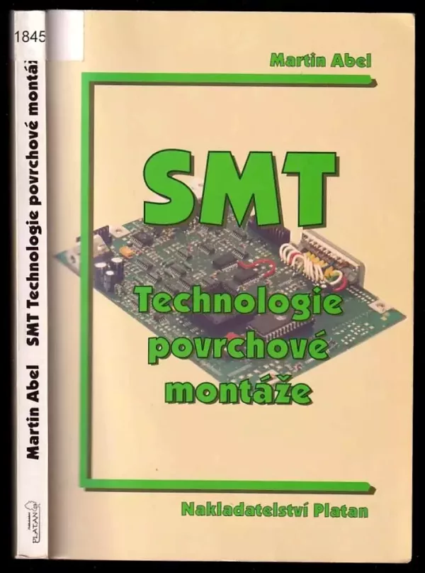 SMT - technologie povrchové montáže