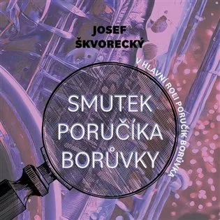 Smutek poručíka Borůvky