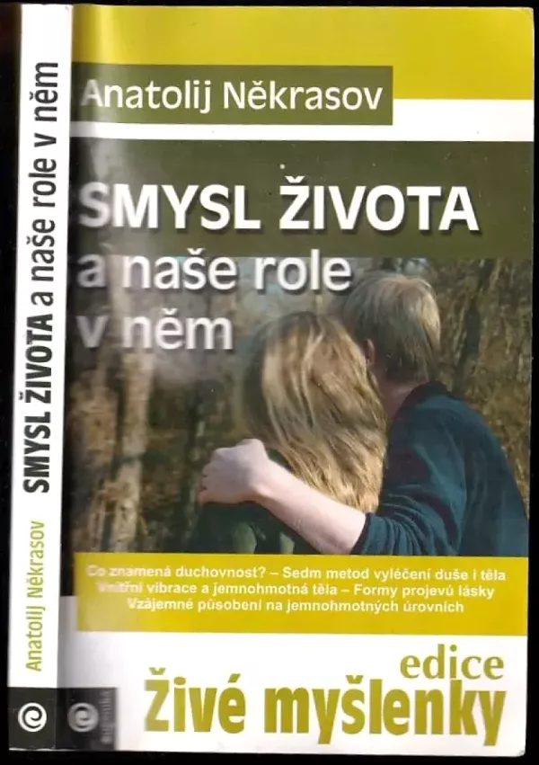 Smysl života a naše role v něm